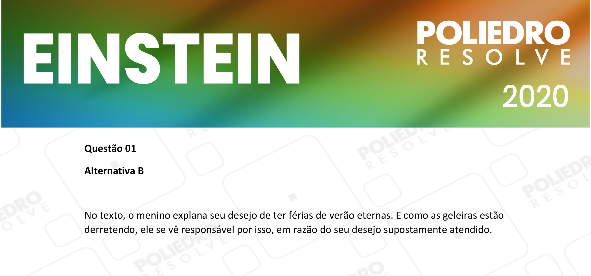 Questão 1 - Fase única - EINSTEIN 2020