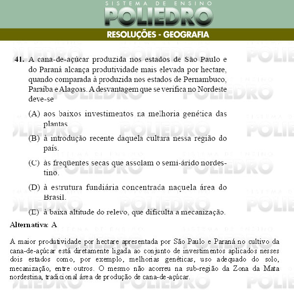 Questão 41 - Conhecimentos Gerais - UNIFESP 2009