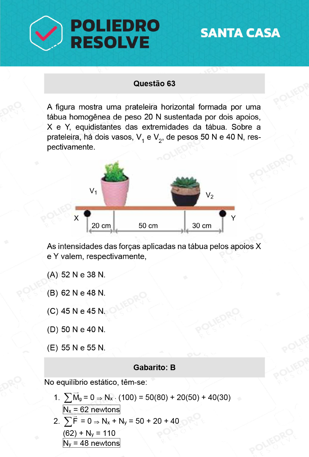 Questão 63 - 1º Dia - SANTA CASA 2022