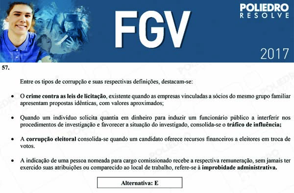 Questão 57 - Objetivas - 2017.1 - FGV 2017