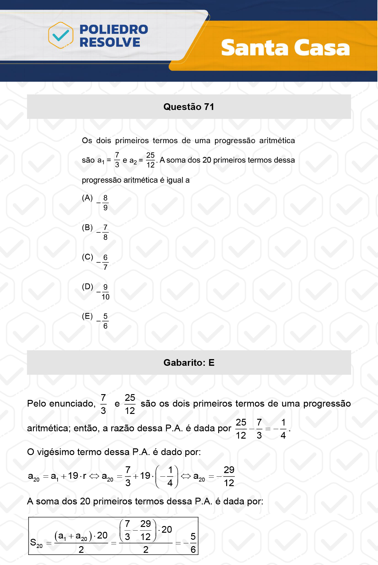 Questão 71 - 1º Dia - SANTA CASA 2024