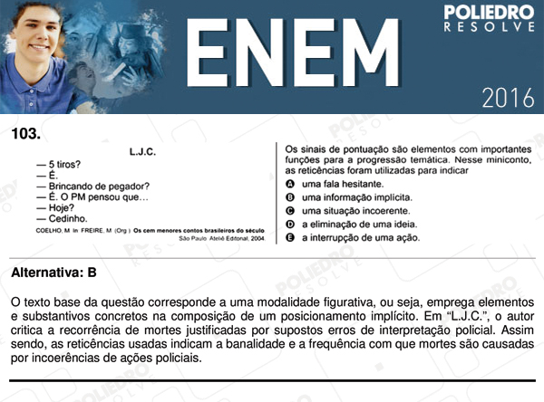 Questão 103 - 2º dia (PROVA CINZA) - ENEM 2016