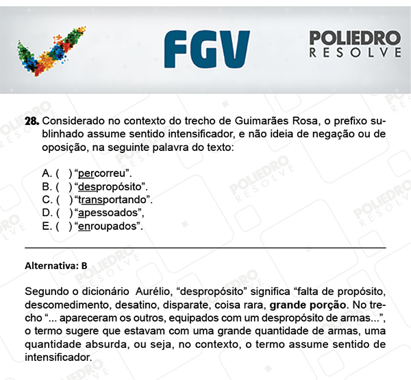 Questão 28 - Objetivas - FGV 2018