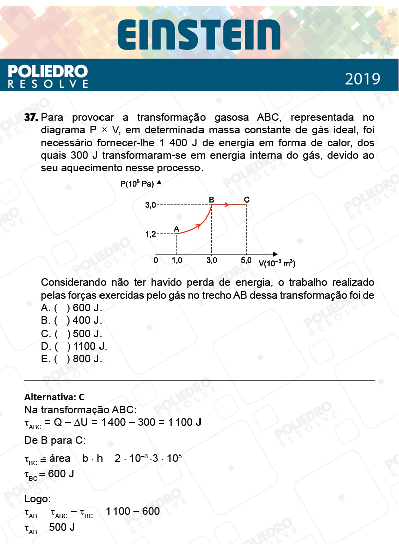 Questão 37 - Fase única - EINSTEIN 2019