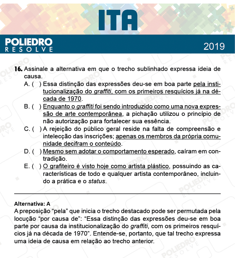 Questão 16 - 1ª Fase - FIS / POR / ING/ MAT / QUI - ITA 2019