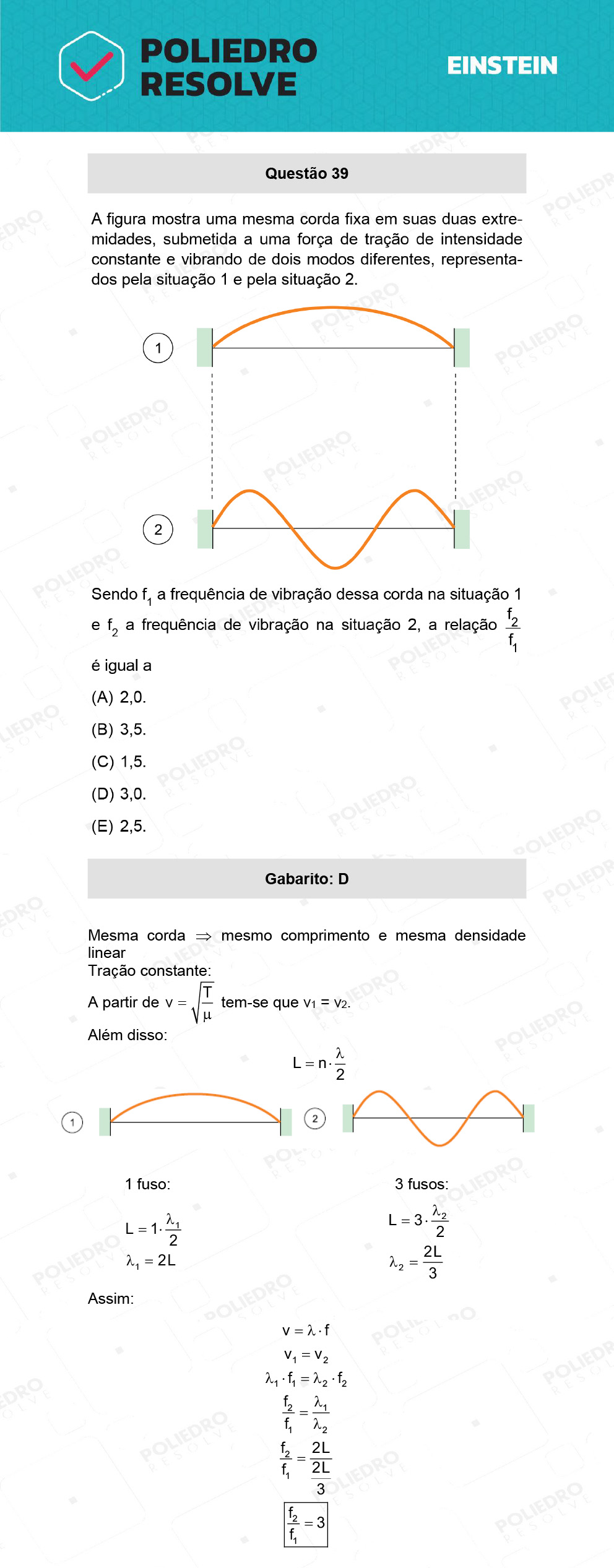 Questão 39 - Fase única - EINSTEIN 2022