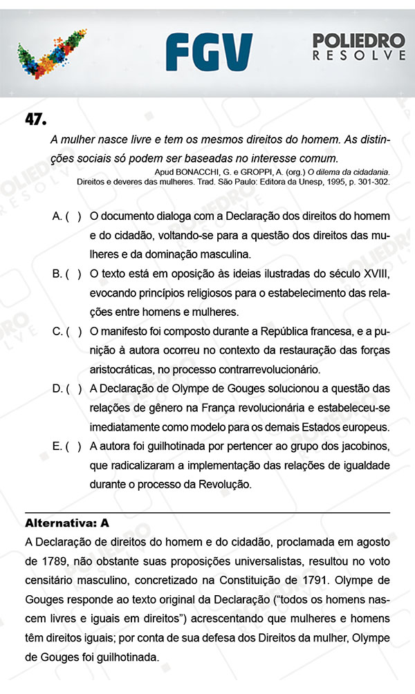 Questão 47 - Objetivas - FGV 2018