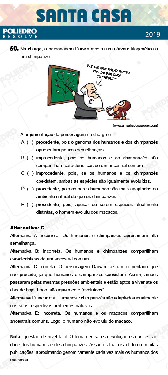 Questão 50 - 2º Dia - Objetivas - SANTA CASA 2019