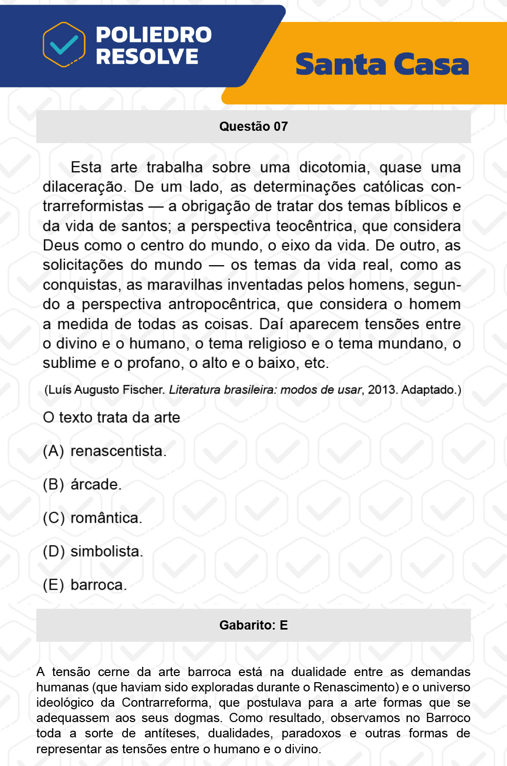 Questão 7 - 1º Dia - SANTA CASA 2023