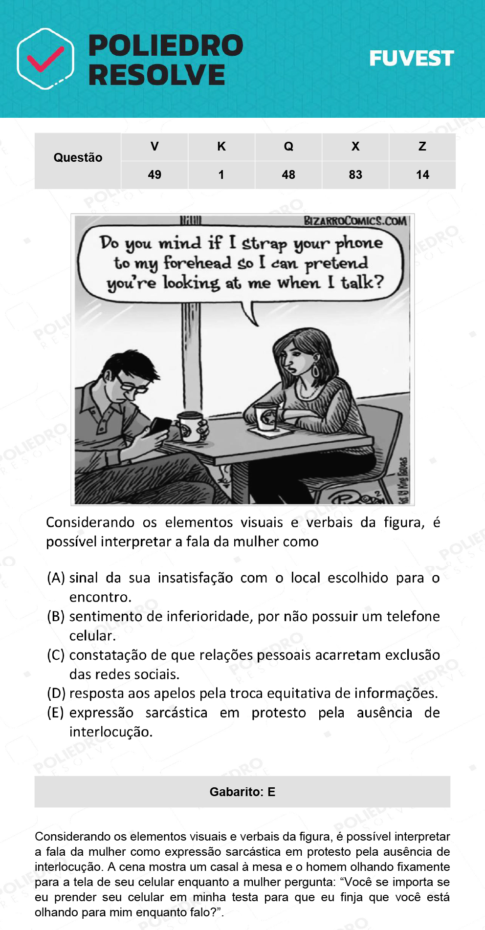 Questão 48 - 1ª Fase - Prova Q - 12/12/21 - FUVEST 2022