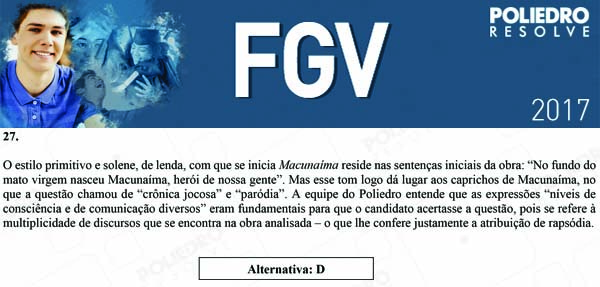 Questão 27 - Objetivas - 2017.1 - FGV 2017