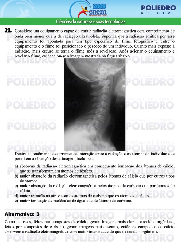 Questão 32 - Prova - ENEM 2009