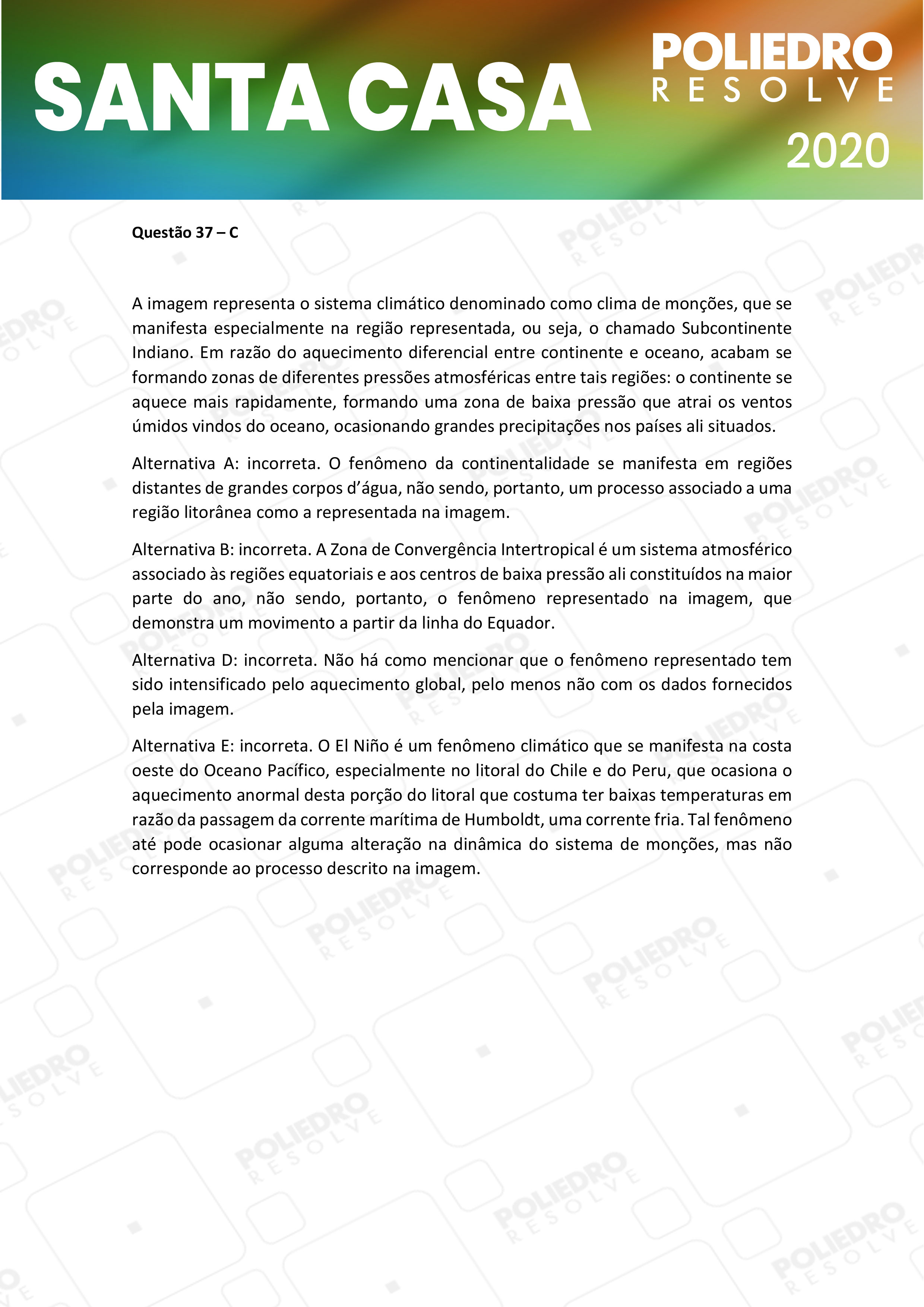 Questão 37 - 2º Dia - SANTA CASA 2020