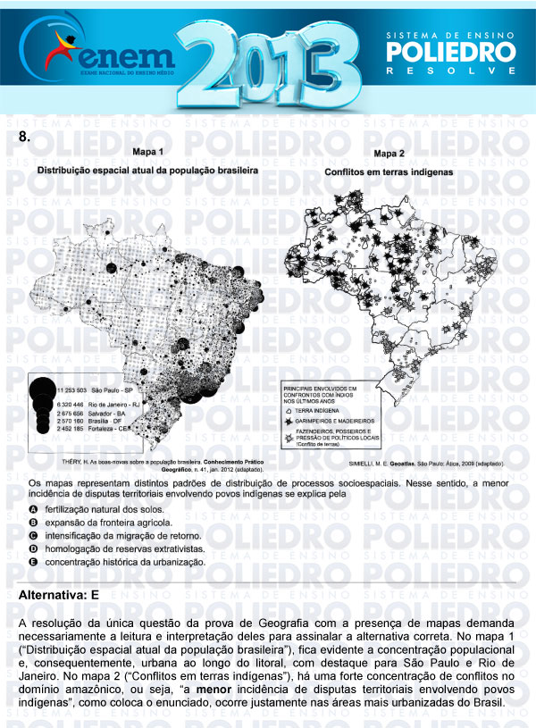 Questão 8 - Sábado (Prova Amarela) - ENEM 2013