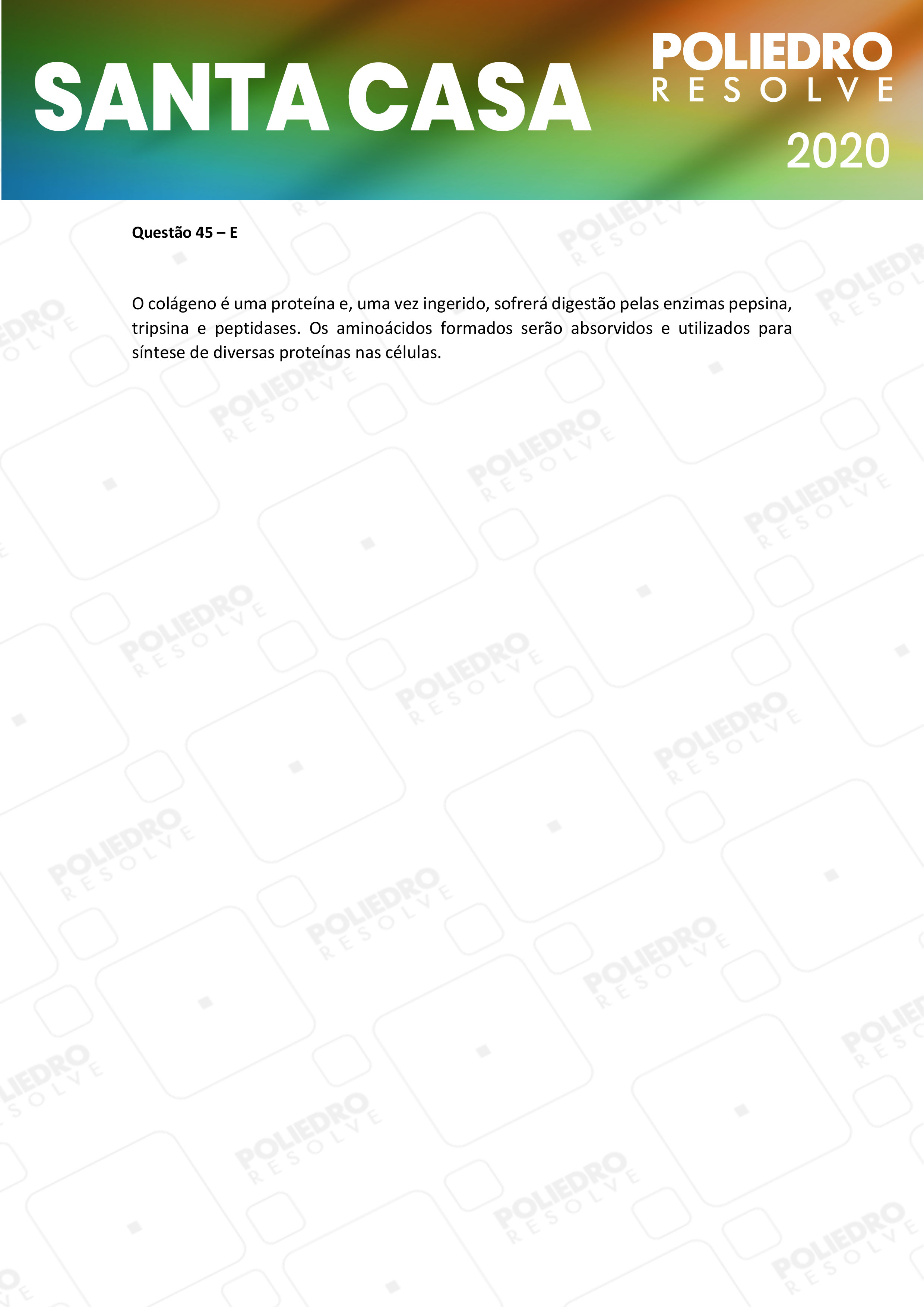 Questão 45 - 2º Dia - SANTA CASA 2020