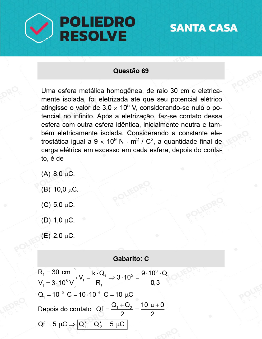 Questão 69 - 1º Dia - SANTA CASA 2022