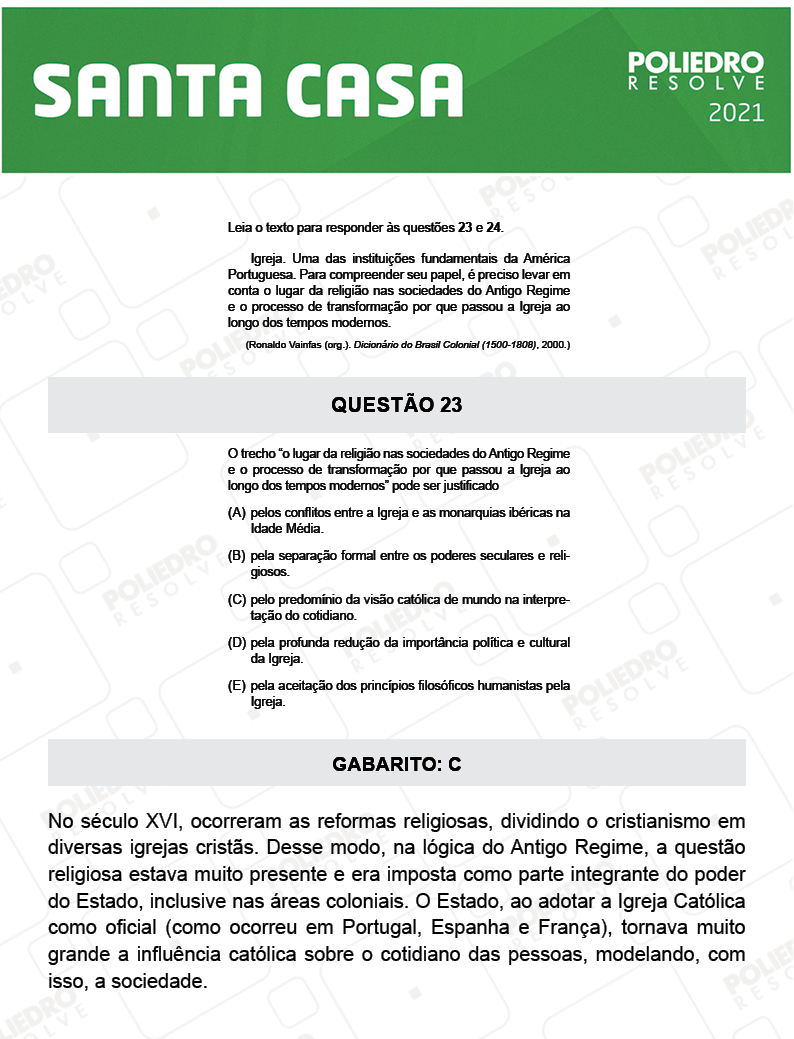 Questão 23 - 1º Dia - SANTA CASA 2021