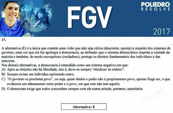 Questão 17 - Objetivas - 2017.1 - FGV 2017