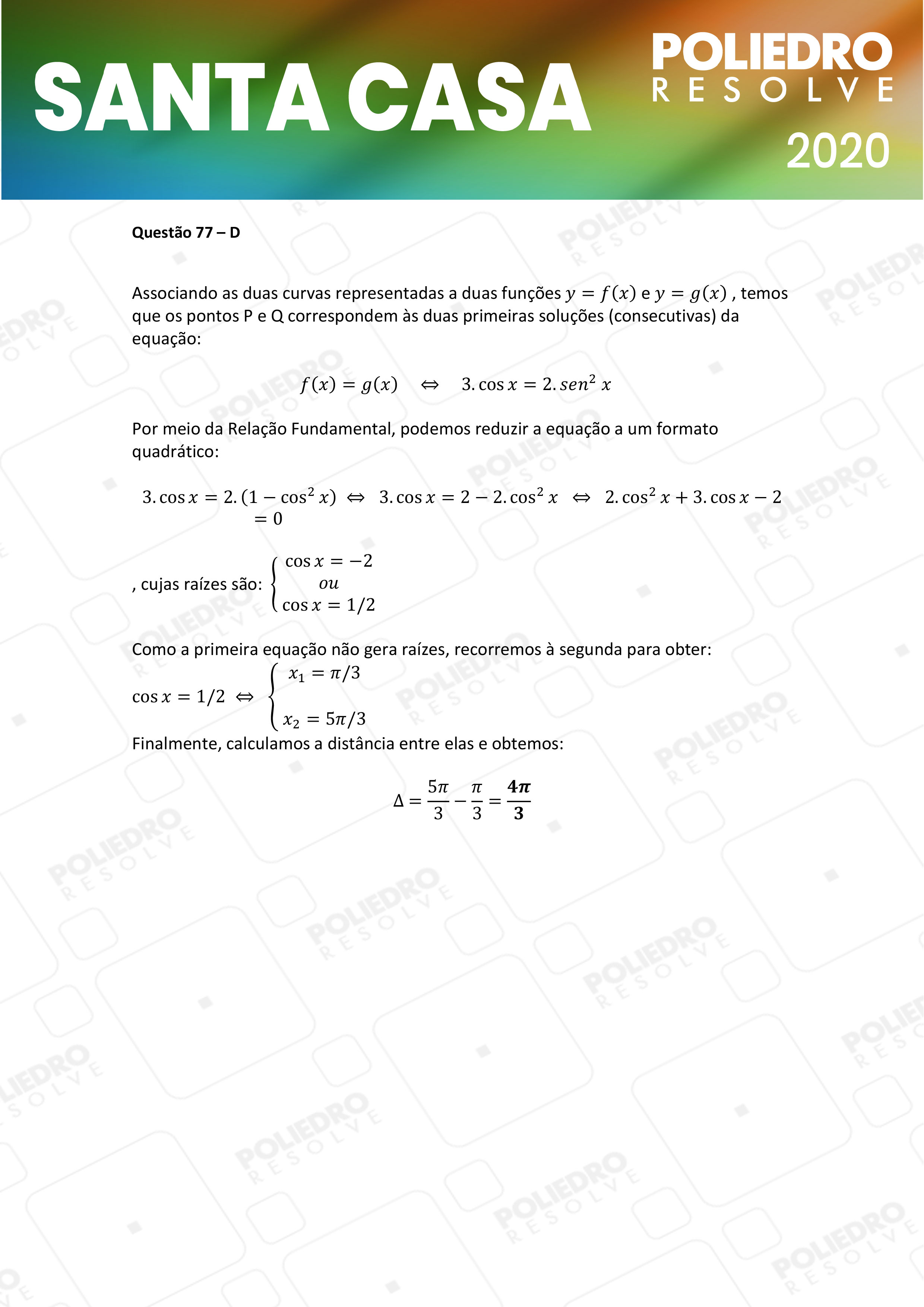 Questão 77 - 2º Dia - SANTA CASA 2020