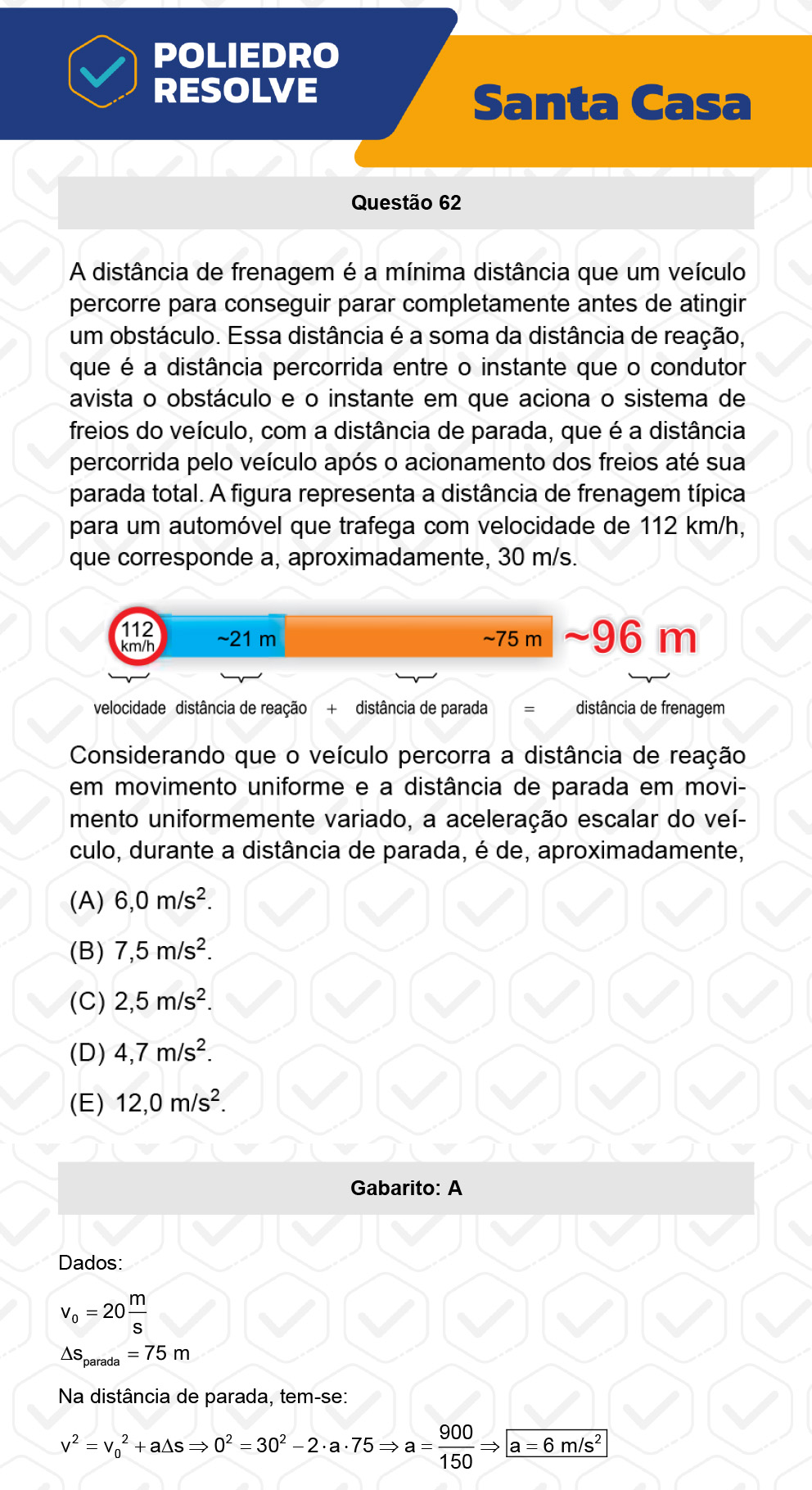 Questão 62 - 1º Dia - SANTA CASA 2023