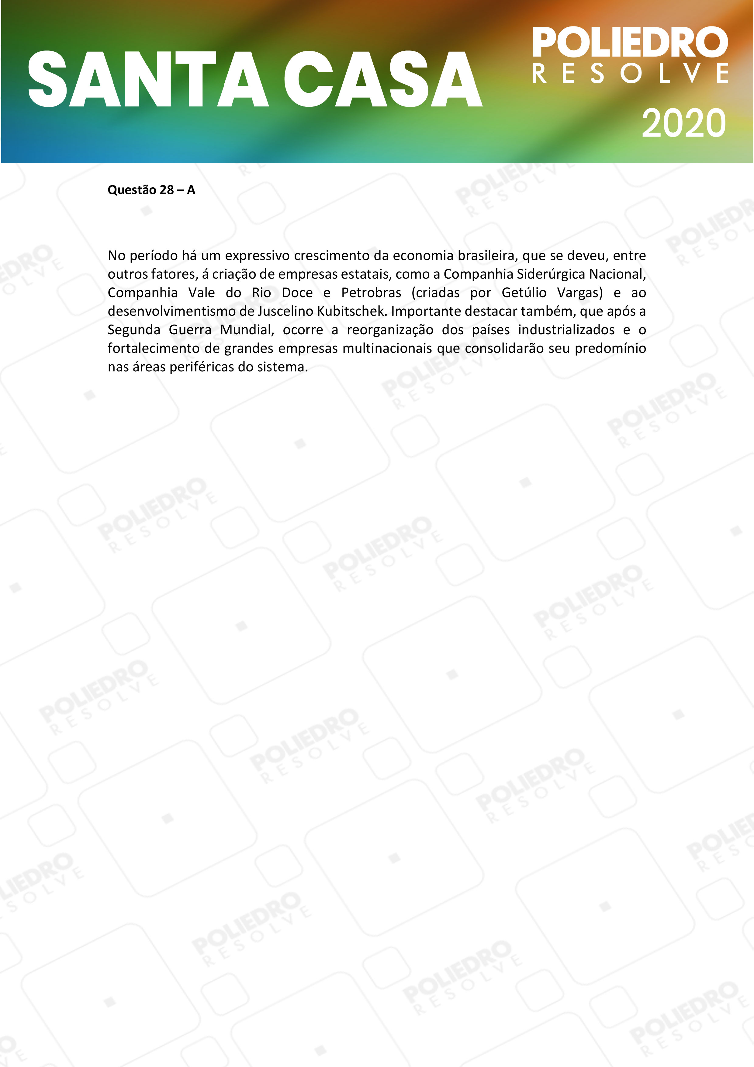 Questão 28 - 2º Dia - SANTA CASA 2020