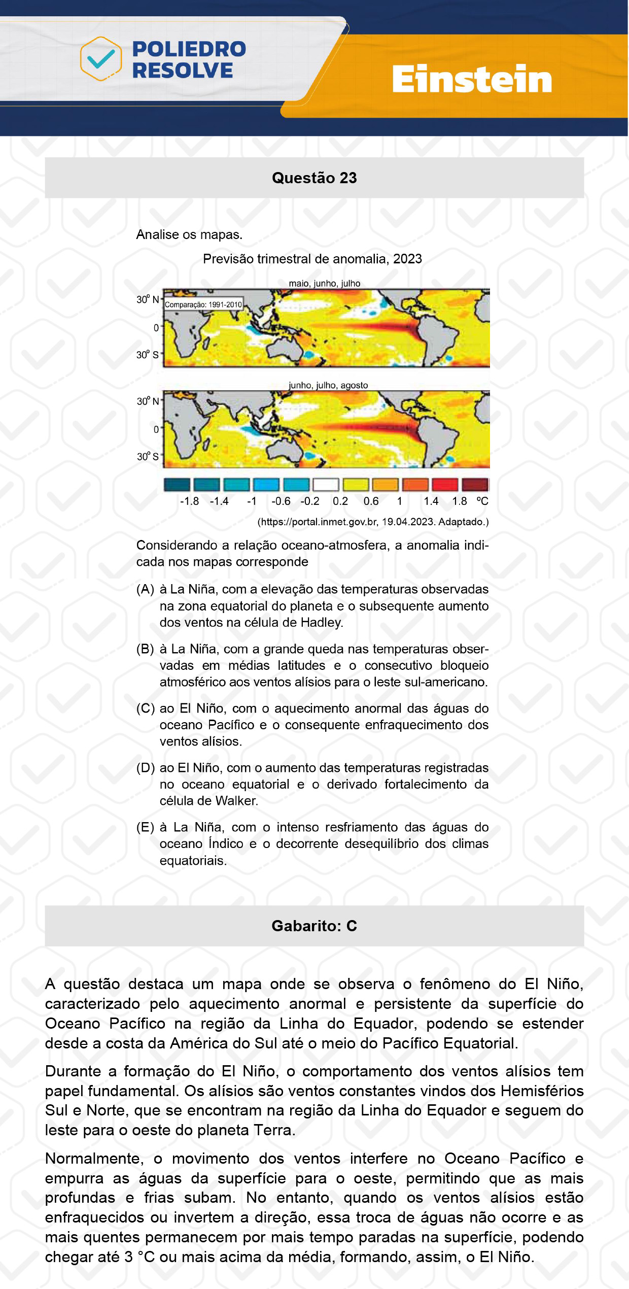 Questão 23 - Fase única - EINSTEIN 2024