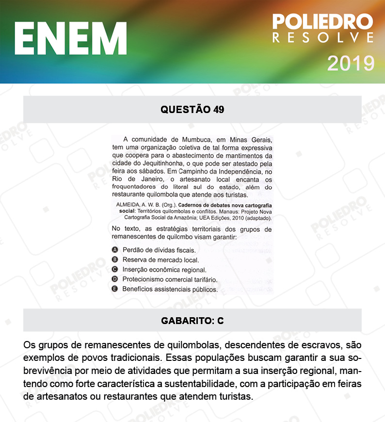 Questão 49 - 1º DIA - PROVA BRANCA - ENEM 2019