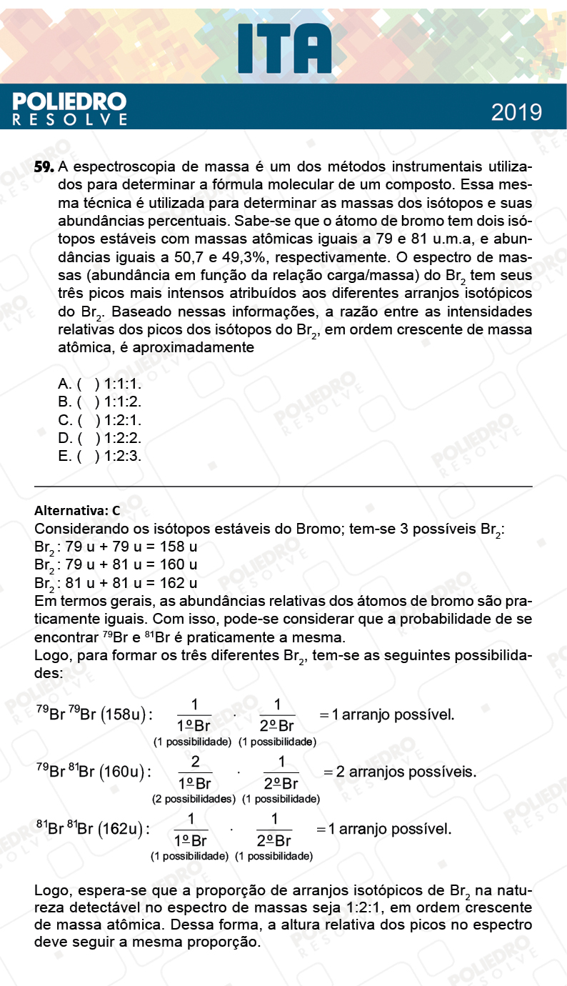 Questão 59 - 1ª Fase - FIS / POR / ING/ MAT / QUI - ITA 2019